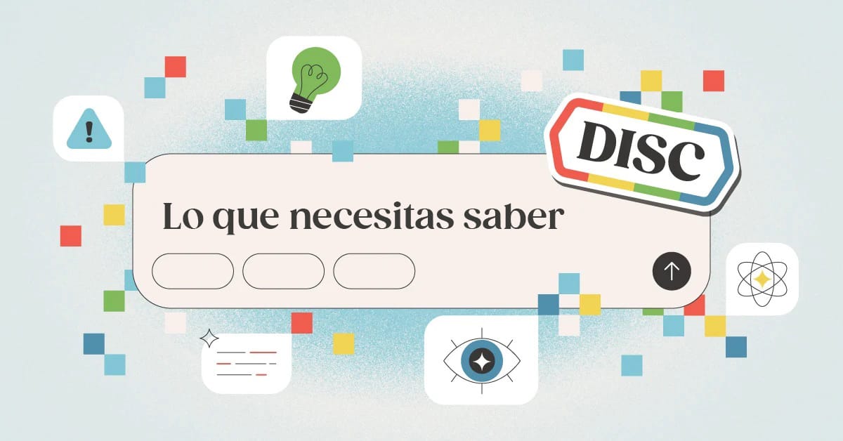 Test DISC – qué es y qué mide Test DISC - qué es y qué mide